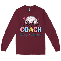 Burgundy volleyball coach all day every day Long Sleeve Tee - MaliasSmallBusiness