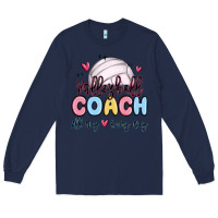 Navy volleyball coach all day every day Long Sleeve Tee - MaliasSmallBusiness