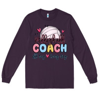 Plum volleyball coach all day every day Long Sleeve Tee - MaliasSmallBusiness