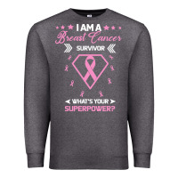Charcoal Heather I am a Breast Cancer Survivor What is Your Superpower Premium Sweatshirt - Bettercallsaul