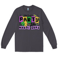 Smoke aint no party like mardi gras Long Sleeve Tee - MaliasSmallBusiness