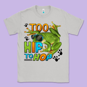 Too Hip To Hop Frog Classic Tee Designed By Lillyallendesigns