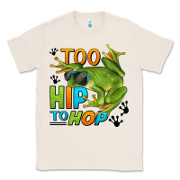 Natural too hip to hop frog Classic Tee - LillyAllenDesigns