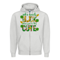 Dove Grey Who Needs Luck When You're This Cute St. Patricks Zipper Hoodie - BundleAndBundleShop