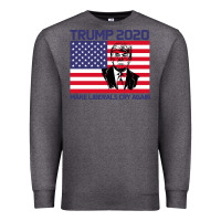 Charcoal Heather Trump 2020 Make Liberals cry Again Premium Sweatshirt - Bettercallsaul