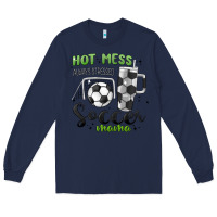 Navy hot mess always stressed soccer mama stanley cup Long Sleeve Tee - MaliasSmallBusiness