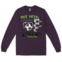Plum hot mess always stressed soccer mama stanley cup Long Sleeve Tee - MaliasSmallBusiness
