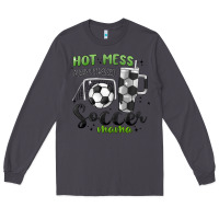 Smoke hot mess always stressed soccer mama stanley cup Long Sleeve Tee - MaliasSmallBusiness