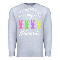 Heather Grey Teaching My Favorite Bunny Premium Sweatshirt - Bettercallsaul