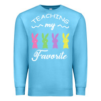 Ocean Blue Teaching My Favorite Bunny Premium Sweatshirt - Bettercallsaul