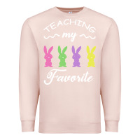 Pale Pink Teaching My Favorite Bunny Premium Sweatshirt - Bettercallsaul
