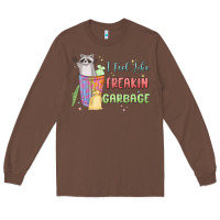 Chestnut i feel like garbage raccoon Long Sleeve Tee - MaliasSmallBusiness