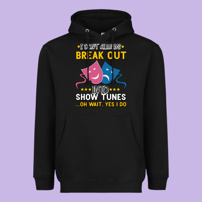 My Brain Is 95% Show Tunes. Funny Theatre Gift. Heavyweight Hoodie Designed By Bettercallsaul