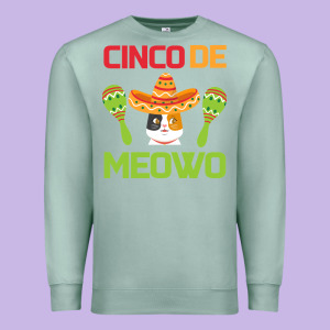 Cinco De Meow Premium Sweatshirt Designed By Bettercallsaul