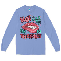 Colony Blue hot girls go to therapy Long Sleeve Tee - MaliasSmallBusiness