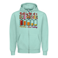 Battery Life Of A Bus Driver Zipper Hoodie | Teevron