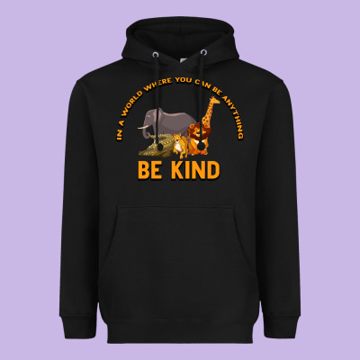In A World Where You Can Be Anything Bee Kind Heavyweight Hoodie Designed By Bettercallsaul
