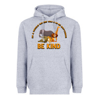 Heather Grey In a World Where You Can Be Anything Bee Kind Heavyweight Hoodie - Bettercallsaul