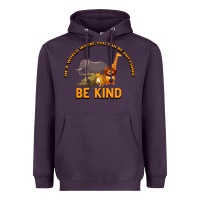 Plum In a World Where You Can Be Anything Bee Kind Heavyweight Hoodie - Bettercallsaul