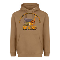Toasted Coconut In a World Where You Can Be Anything Bee Kind Heavyweight Hoodie - Bettercallsaul