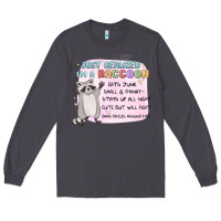 Smoke just realized im a raccoon Long Sleeve Tee - MaliasSmallBusiness