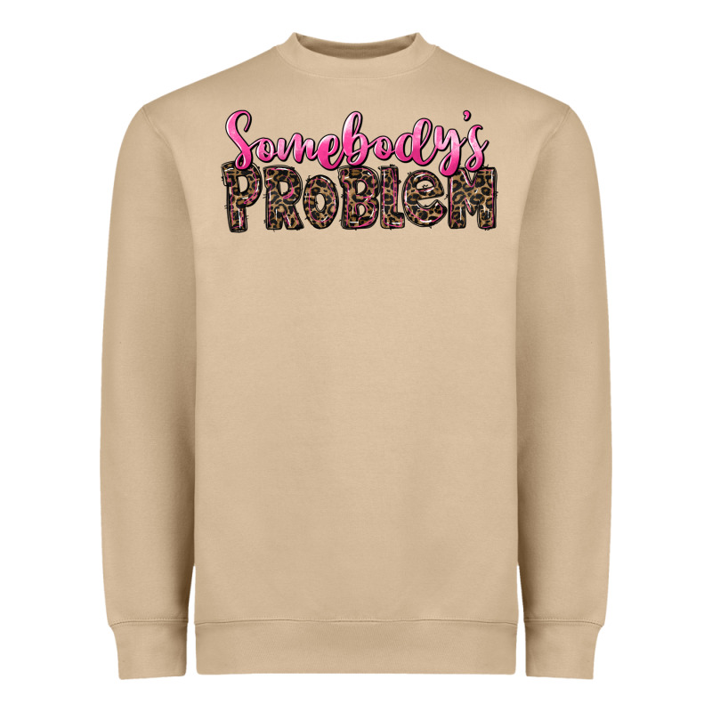 Western Somebody's Problem Heavyweight Sweatshirt by LillyAllenDesigns | Teevron