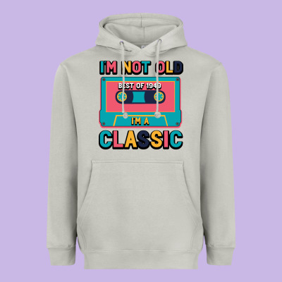 I'm Not Old Best Old Best Of 1949 I'm A Classic Heavyweight Hoodie Designed By Bettercallsaul