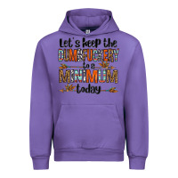 Let's Keep The Dumbfuckery To A Minimum Today Olivia Urban Hoodie | Teevron