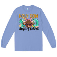 Colony Blue holy cow 100 days of school Long Sleeve Tee - MaliasSmallBusiness