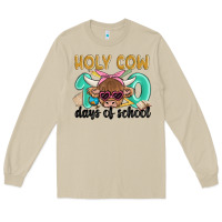 Holy Cow 100 Days Of School Long Sleeve Tee | Teevron