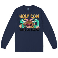 Navy holy cow 100 days of school Long Sleeve Tee - MaliasSmallBusiness