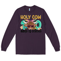 Plum holy cow 100 days of school Long Sleeve Tee - MaliasSmallBusiness