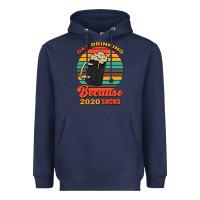 Navy Day drinking because 2020 sucks Heavyweight Hoodie - Bettercallsaul