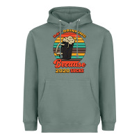 Sage Day drinking because 2020 sucks Heavyweight Hoodie - Bettercallsaul