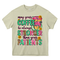 Mossy may your coffee be always stronger than your patie Heavy Core Tee - Zillion Design Studio