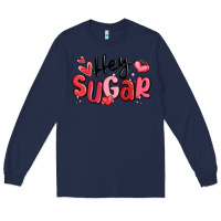 Navy hey sugar valentines day Long Sleeve Tee - MaliasSmallBusiness
