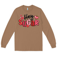 Toasted Coconut hey sugar valentines day Long Sleeve Tee - MaliasSmallBusiness