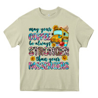 Mossy may your coffee be always stronger than your passe Heavy Core Tee - Zillion Design Studio