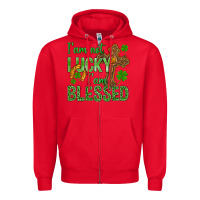 Red I Am Not Lucky I Am Blessed St. Patricks Zipper Hoodie - BundleAndBundleShop