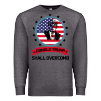 Charcoal Heather DONALD TRUMP 2016 WE SHALL OVERCOMB Premium Sweatshirt - Bettercallsaul