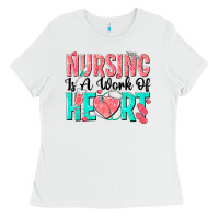 White nursing is a work of heart Ladies Tee - texasbilliewilder