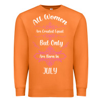 Carrot all women are created equal but only the smartest are born in july bla Premium Sweatshirt - Bettercallsaul