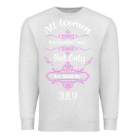 Oatmeal Heather all women are created equal but only the smartest are born in july bla Premium Sweatshirt - Bettercallsaul