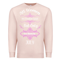 Pale Pink all women are created equal but only the smartest are born in july bla Premium Sweatshirt - Bettercallsaul