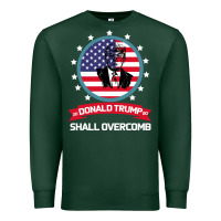 Sports Green DONALD TRUMP 2016 WE SHALL OVERCOMB Premium Sweatshirt - Bettercallsaul