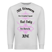 Dove Grey all women are created equal but only the smartest are born in july bla Premium Sweatshirt - Bettercallsaul