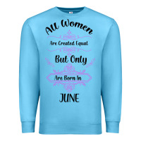 Ocean Blue all women are created equal but only the smartest are born in july bla Premium Sweatshirt - Bettercallsaul