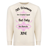 Sandshell all women are created equal but only the smartest are born in july bla Premium Sweatshirt - Bettercallsaul