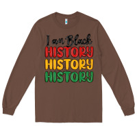 Chestnut i am black history Long Sleeve Tee - MaliasSmallBusiness