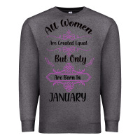 Charcoal Heather all women are created equal but only the smartest are born in january Premium Sweatshirt - Bettercallsaul